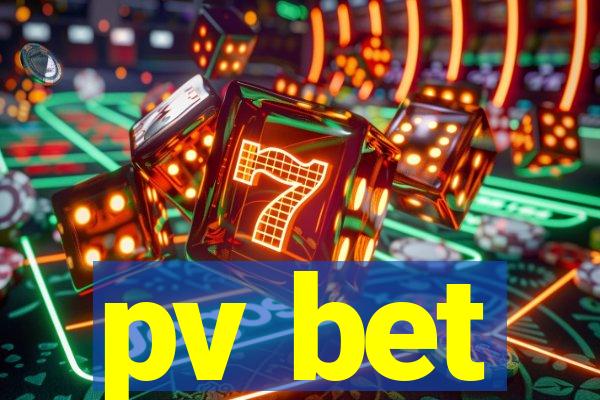 pv bet